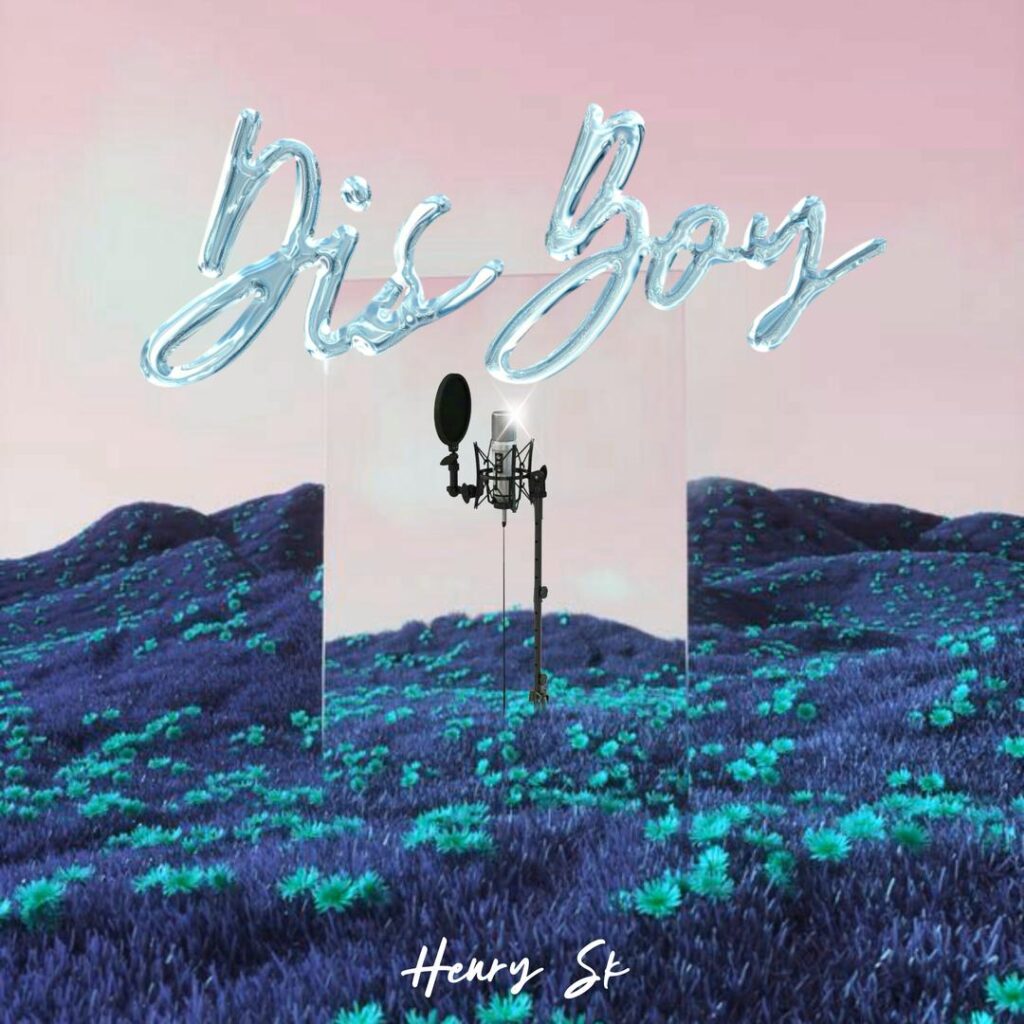 Get Hyped! Henry Sk's Explosive New Single "Dis Boy" is Coming! 3 Dis Boy by Henry SK